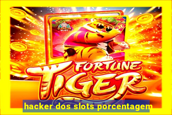 hacker dos slots porcentagem